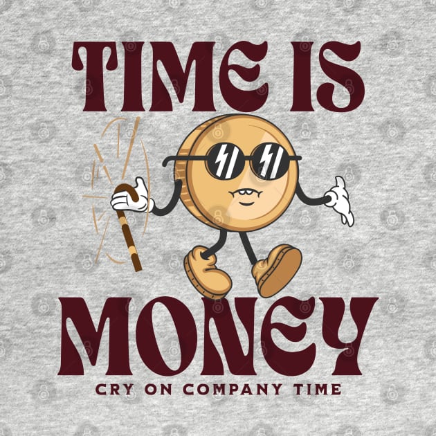 time is money - cry on company time by hunnydoll